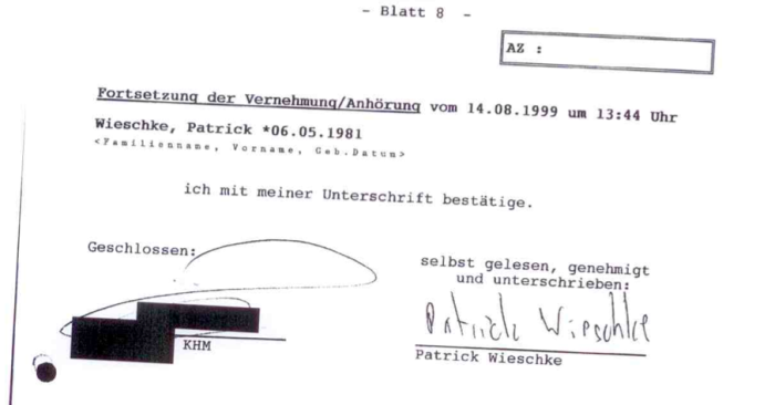 8-seitiges Vernehmungsprotokoll durch Patrick Wieschke unterschrieben